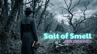 Salt of Smell | Deep Ballad Al Cover