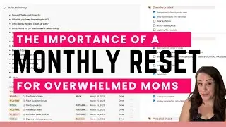 Why Every Mom Needs a Monthly Reset (Life-Changing!)