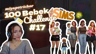 EV TIKA BASA DOLDU! | 100 Bebek Challenge | B&ouml;l&uuml;m 17 (The Sims 4)