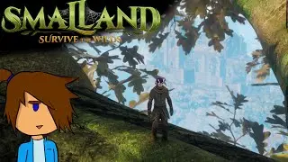 Building a Base on the TALLEST Tree Around - Smalland: Survive the Wilds