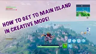 HOW TO GET TO THE BATTLE ROYALE (main) ISLAND IN CREATIVE MODE