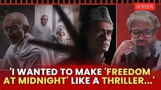 'People Say &lsquo;Freedom At Midnight&rsquo; Offers The Best Representation of Sardar Patel': Nikhil Advani