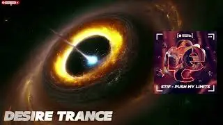 STiF -  Push My Limits (Extended Mix) | Hard Trance (HMA221)