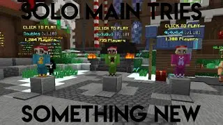 Solo Main Tries Something New