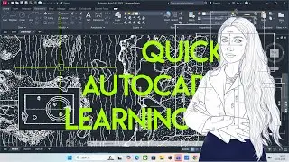 QUICK AUTOCAD LEARNING TUTORIAL FULL