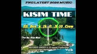 Kisim time. ..Eli_Boy..x..Jk...ft...X-10_Crew...2026.fresh 