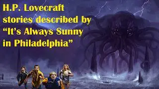 H.P. Lovecraft stories described by 