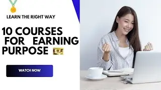 Monetize Your Skills: Online Earning Courses for Growth || Online course that will change your life.