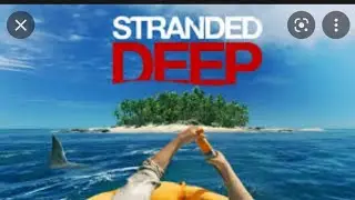 Stranded Deep Gameplay #2  Surviving on the island countiue NO Commentary #strandeddeep #gaming