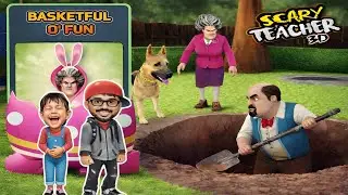 BASKETFUL O' FUN | | Miss T ka Doggy ne kata | Scary teacher 3D 