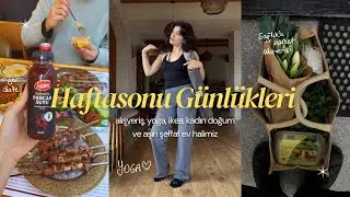 Haftasonu g&uuml;nl&uuml;kleri | Doktor kontrol&uuml;, İzmir&rsquo;de gezelim, yoga, aşırı ev hali