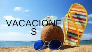 Vacaciones | Fessay Vlog