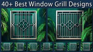 40+ Best Window Grill Designs for Home | Modern, Stylish & Trending Grill Ideas