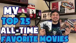 My Top 25 All-Time Favorite Movies on Physical Media!