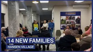 14 families moved in Hansen Village