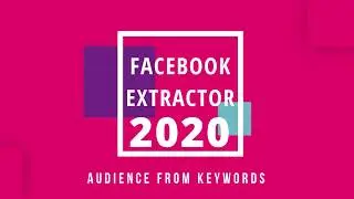 Facebook Data Extractor - Facebook Groups Extractor 2020 | Simple Audience Pro Update