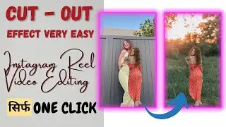 cut out effect very easy instagram viral video editing