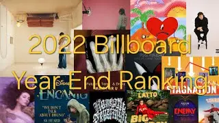 2022 Billboard Year End Ranking