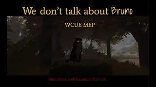 Canceled; We don't talk about bruno WCUE MEP CALL