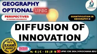 Diffusion of Innovation in geography | Hagerstrand model | #upsc geography optional | human geo.