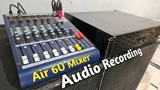 Studiomaster Air 6U Mixer Audio Recording Step By Step