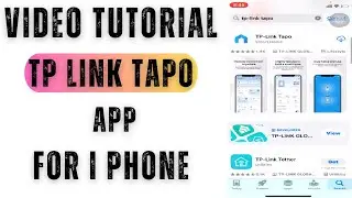 Приложение TP-Link Tapo | Установка приложения TP-Link Tapo для iPhone и настройка на устройствах...