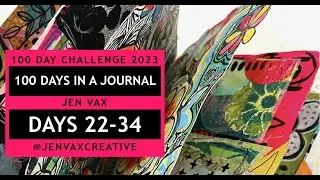 Art Journal Flip Through - Days 22 - 34 of 100 Days In My Art Journal