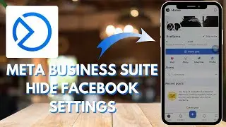 Control Your Visibility: Hiding Facebook Settings in Meta Business - 2025