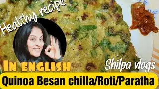 Quinoa recipes for fast weight loss | Gluten free meal | Quinoa Besan Chilla | Diabetes recipe
