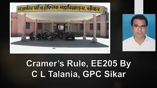 Cramer's Rule, EE205 By CL TALANIA, GPC SIKAR
