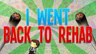 I Went Back To Rehab... As a Motivational Speaker (And Very High)