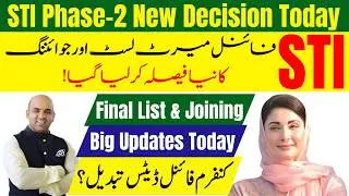 STI Phase-2 New Decision Today | Big Change STI Jobs 2026 Final Merit List, STI Orders & STI Joining