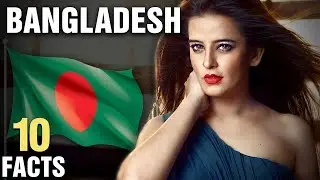 10 Surprising Facts About Bangladesh - Part 2
