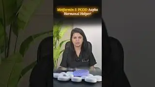 Metformin & PCOD | Aapka Hormonal Helper! #pcod #pcosawareness #womenshealth