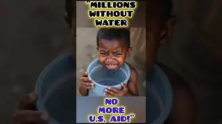 U.S. Cuts Foreign Aid: Water Projects Halted Across Africa & Asia #USForeignAid #WaterCrisis #Kenya