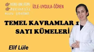TEMEL KAVRAMLAR 1# SAYI KÜMELERİ