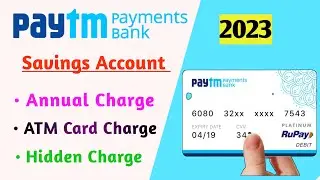 Paytm Payment Bank New Charges 2023 | Paytm  bank debit card charges | Annual charge