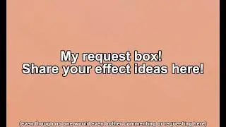 TTTVE's Request Box!