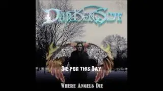 Darkenside - Die for this Day