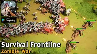 Survival Frontline: Zombie War Gameplay | Strategy Build and Battle (Android)