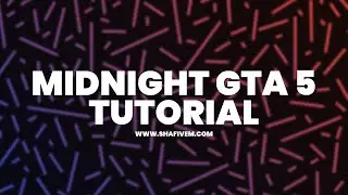 Midnight GTA 5 Mod Menu | How to use www.shafivem.com