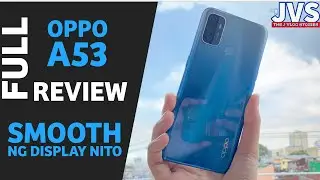 Oppo A53 Full Review - Filipino | Camera Samples | Battery Test | Benchmark Test |