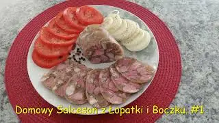 Domowy Salceson z Lopatki i Boczku #2 Domowe wyroby wędliniarskie. zrób to sam @Richard