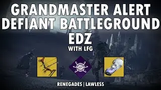 Grandmaster Alert - Defiant Battleground EDZ (Void Warlock)(Destiny 2 Season: Lawless)