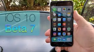 iOS 10 beta 7 &mdash; что нового?