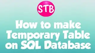 How to Create Temporary Table on SQL Server