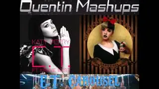 E.T. Carousel (Mashup) - Katy Perry & Melanie Martinez