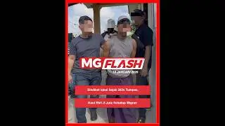 Sindiket Iqbal Sejak 2024 Tumpas, Kaut RM1.5 Juta Seludup Migran #MGFlash