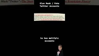 Elon Musk / Fake Twitter Accounts #elonmusk #blinditem
