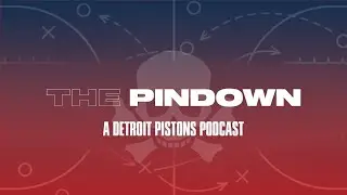 ANNOUNCING The Pindown: A Detroit Pistons Podcast